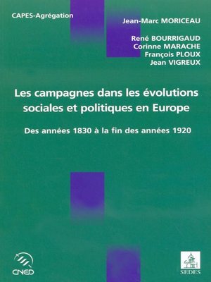 cover image of Les campagnes dans les évolutions sociales et politiques en Europe